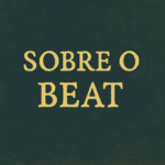 Imagem com fundo em tons escuros de fantasia e magia, com a frase “SOBRE O BEAT” escrita em fonte cursiva estilizada Baby Doll, usada como capa de post sobre roteiro e escrita.