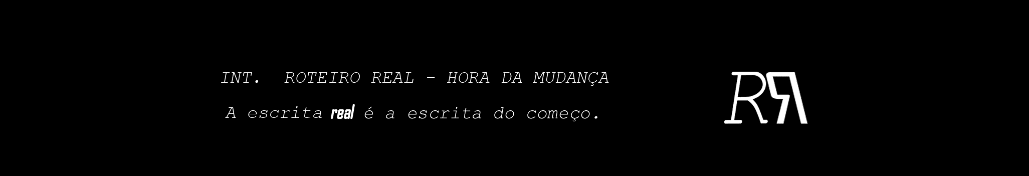 Roteiro Real